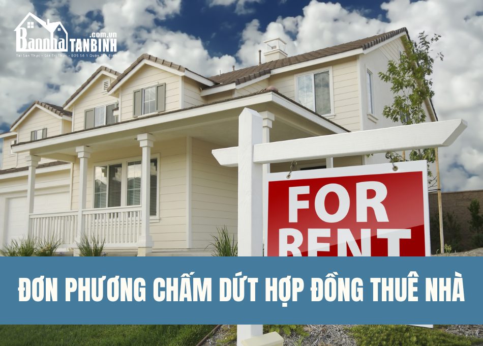 don-phuong-cham-dut-hop-dong-thue-nha-co-mat-tien-coc-khong